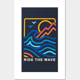 Ride the wave Posters and Art